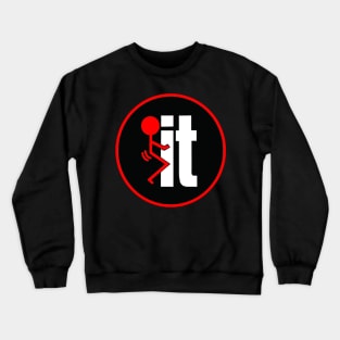 F IT Crewneck Sweatshirt